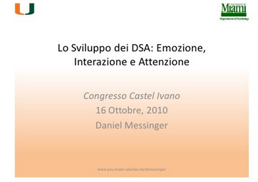 Lo Sviluppo dei DSA: Emozione, Interazione e Attenzione